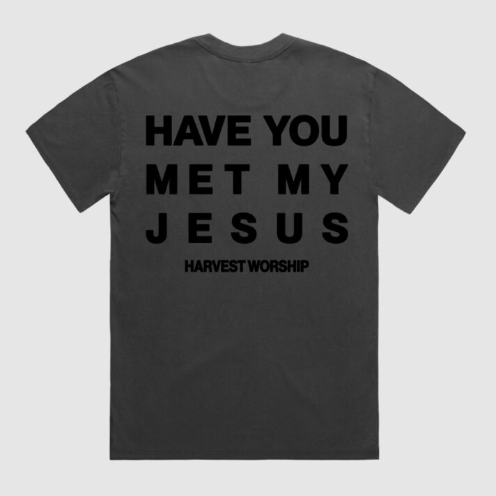 Have You Met My Jesus Unisex T-Shirt - Image 3
