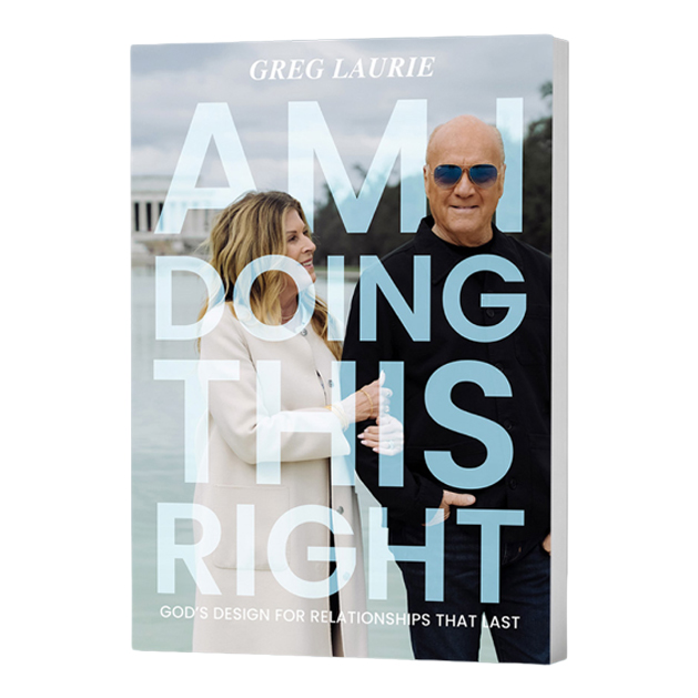 Am I Doing This Right?: God's Design For Relationships That Last